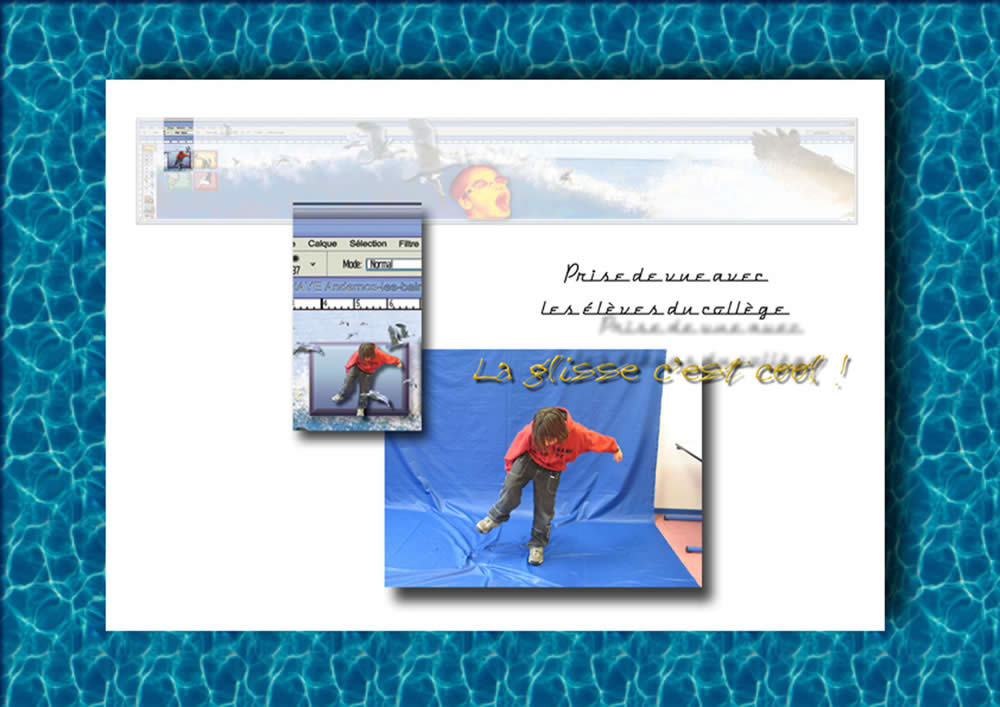 La glisse c'est cool !